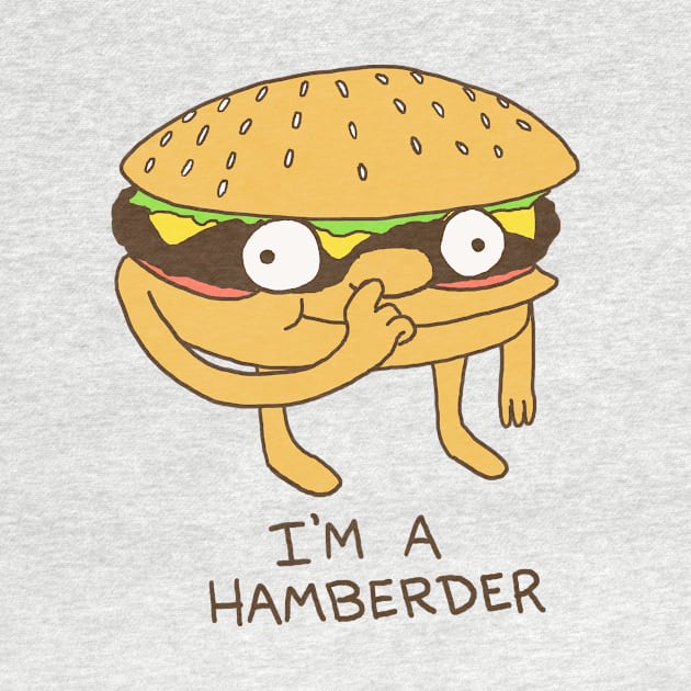 I'm A Hamberder by Hillary White Rabbit